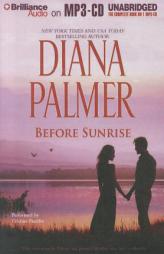 Before Sunrise by Diana Palmer Paperback Book