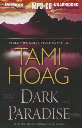 Dark Paradise by Tami Hoag Paperback Book