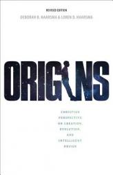 Origins: Christian Perspectives on Creation, Evolution, and Intelligent Design by Deborah B. Haarsma Paperback Book