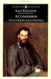 A Confession and Other Religious Writings by Leo Tolstoy Paperback Book