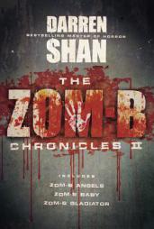 The Zom-B Chronicles II by Darren Shan Paperback Book