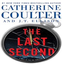 The Last Second (A Brit in the FBI) by Catherine Coulter Paperback Book