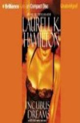 Incubus Dreams (Anita Blake Vampire Hunter) by Laurell K. Hamilton Paperback Book