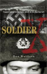 Soldier X by Don L. Wulffson Paperback Book