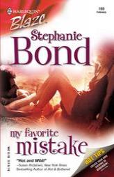 My Favorite Mistake by Stephanie Bond Paperback Book