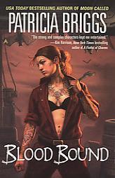 Blood Bound (Mercy Thompson Series, Book 2) by Patricia Briggs Paperback Book