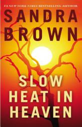 Slow Heat in Heaven by Sandra Brown Paperback Book