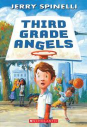 Third Grade Angels by Jerry Spinelli Paperback Book