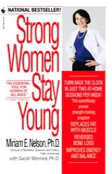 Strong Women Stay Young by Miriam E. Nelson Paperback Book