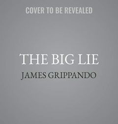 The Big Lie (Jack Swyteck) by James Grippando Paperback Book