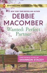 Wanted: Perfect Partner & Fully Ignited by Debbie Macomber Paperback Book