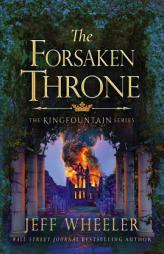 The Forsaken Throne by Jeff Wheeler Paperback Book