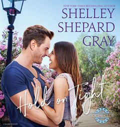 Hold on Tight by Shelley Shepard Gray Paperback Book