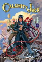 Calamity Jack by Shannon Hale Paperback Book