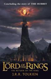 The Return of the King (The Lord of the Rings, Part 3) by J. R. R. Tolkien Paperback Book
