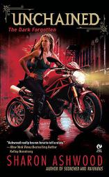 Unchained: The Dark Forgotten by Sharon Ashwood Paperback Book