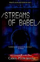 Streams of Babel by Carol Plum-Ucci Paperback Book