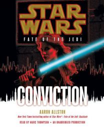 Star Wars: Fate of the Jedi: Conviction by Aaron Allston Paperback Book