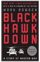 Black Hawk Down: A Story of Modern War by Mark Bowden Paperback Book