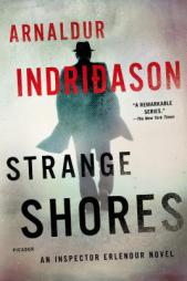 Strange Shores: An Inspector Erlendur Novel by Arnaldur Indridason Paperback Book