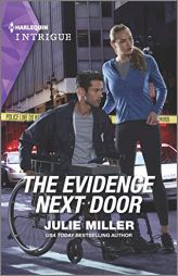 The Evidence Next Door (Kansas City Crime Lab, 3) by Julie Miller Paperback Book