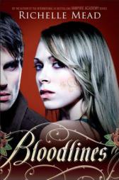 Bloodlines by Richelle Mead Paperback Book