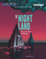 The Night Land: A Love Tale (Radium Age Science Fiction) by William Hope Hodgson Paperback Book