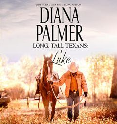 Long, Tall Texans: Luke by Diana Palmer Paperback Book