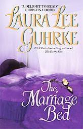 The Marriage Bed by Laura Lee Guhrke Paperback Book