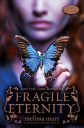 Fragile Eternity by Melissa Marr Paperback Book