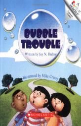 Bubble Trouble (Rookie Readers) by Joy N. Hulme Paperback Book
