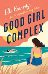 Good Girl Complex by Elle Kennedy Paperback Book
