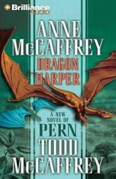 Dragon Harper: A New Novel of Pern (Dragonriders of Pern) by Anne McCaffrey Paperback Book