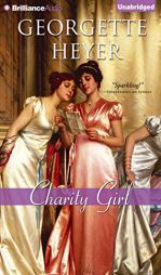 Charity Girl by Georgette Heyer Paperback Book