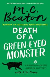 Death of a Green-Eyed Monster (A Hamish Macbeth Mystery, 34) by M. C. Beaton Paperback Book