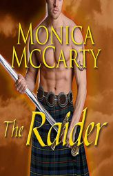 The Raider: A Highland Guard Novel (The Highland Guard Series) by Monica McCarty Paperback Book