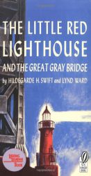 The Little Red Lighthouse and the Great Gray Bridge: Restored Edition by Hildegarde H. Swift Paperback Book