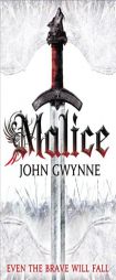 Malice by John Gwynne Paperback Book