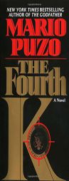 The Fourth K by Mario Puzo Paperback Book