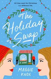 The Holiday Swap by Maggie Knox Paperback Book