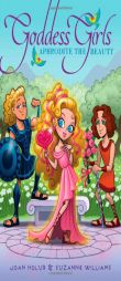 Aphrodite the Beauty by Joan Holub Paperback Book