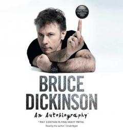 What Does This Button Do? An Autobiography by Bruce Dickinson Paperback Book