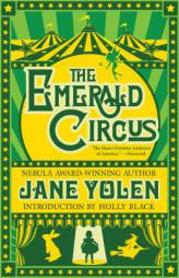 The Emerald Circus by  Paperback Book