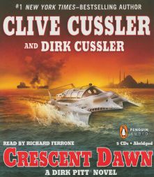 Crescent Dawn (Dirk Pitt Adventure) by Clive Cussler Paperback Book