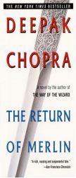 Return of Merlin by Deepak Chopra Paperback Book