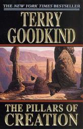 The Pillars of Creation (Sword of Truth, Book 7) by Terry Goodkind Paperback Book