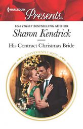 His Contract Christmas Bride by Sharon Kendrick Paperback Book