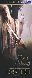 Twin Passions (Wizard Twins) (Volume 3) by Lora Leigh Paperback Book