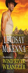 Wind River Wrangler by Lindsay McKenna Paperback Book