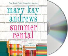 Summer Rental by Mary Kay Andrews Paperback Book